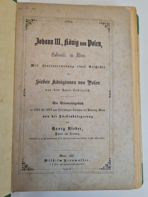 RIEDR Georg - JAN III KRÓL POLSKI SOBIESKI w Wiedniu, w języku niemieckim, wyd.1882