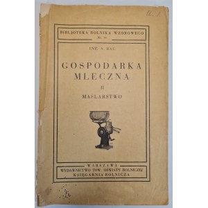 BAL A. - Mlékařství II Mlékárenství s 34 rytinami v textu