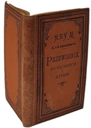 X.J.A. ŁUKASZEWICZ - Průvodce po Itálii se zvláštním zřetelem k Římu Wyd.1897 PLÁN ŘÍMA