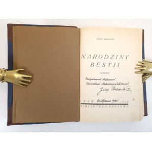 BIENIASZ Józef - NARODZINY BESTJI wyd.1934 Dedykacja od autora