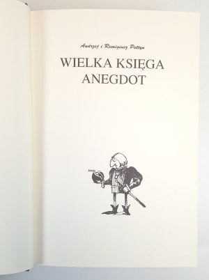 PETTYN Adrzej i Remigiusz - WIELKA KSIĘGA ANEGDOT wyd.1998