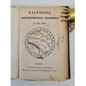 [MICKIEWICZ] KALENDARZ PIELGRZYMSTWA POLSKIEGO NA ROK 1839 i 1940 (1 wol)