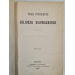 SŁOWACKI Juliusz - PISMA POŚMIERTNE tom II; Beniowski cd., Król Duch, Oda do wolności, wyd.1866