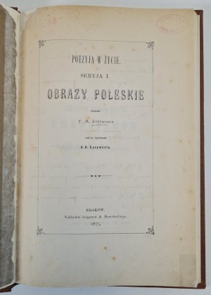 EYSYMONT F. M. - OBRAZY POLESKIE Poezyja w życiu serya 1, decorated with engravings