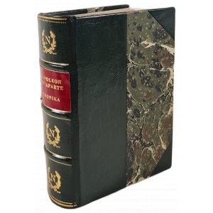 BOBROWICZ Jan Nep. - KRONIKA MALOWNICZA NAPOLEONA BONAPARTEGO czyli obrazy bitew i czynów wojennych bohatera, wyd. 1841 z rycinami
