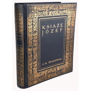 SKAŁKOWSKI- PRINCE JÓZEF publisher 1913 illustracye OPTIONS