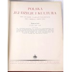 POLSKA JEJ DZIEJE I KULTURA vol. I-III [complete] original