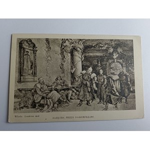 POHLEDNICE MALBA POLSKO PÁN ZAGŁOBA PŘED RADZIWIŁŁS, PŘEDVÁLEČNÁ
