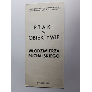 BROCHURE, INVITATION, OISEAUX DANS L'OBJECTIF DE WLODZIMIERZ PUCHALSKI, KRAKÓW NOWA HUTA 1978
