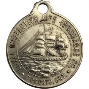 Canada Toronto Ontario Loyal Protective Life Insurance Co. Medallion