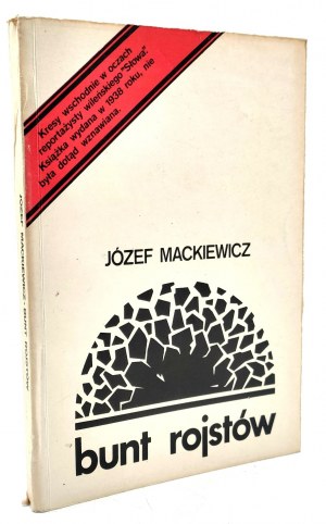 Mackiewicz J. - Bunt rojstów - Oficyna Gryf, (erste Nachkriegsausgabe), Warschau 1990 [ östliche Grenzgebiete ].