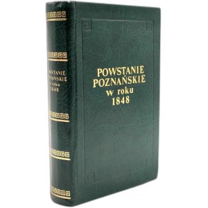 Mierosławski L. - Powstanie Poznańskie do roku 1848 wydanie z mapą objaśniającą - Paryż 1860, [reprint, Powstanie Wielkopolskie]