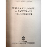 Bieniarzówna J. - Walka chłopów w kasztelanii krakowskiej - Warsaw 1953