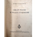 Baraowski B. - Chłop Polski w Walce z Tatarami - Warsaw 1952
