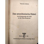 Seibert T. - Das amerikanische Ratsel - Die Kriegspolitik der USA in der Aera Roosvelt, Berlin 1941 [ U.S. war policy].