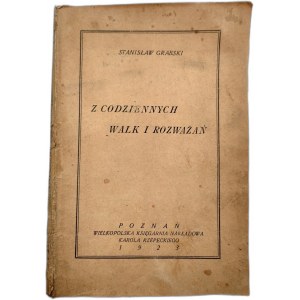 Grabski S. -Z codziennych walki i rozważań - Poznań 1923