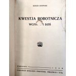 Dmowski Roman - The Workers' Question Yesterday and Today - Warsaw 1926