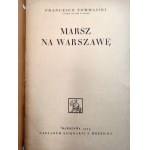 Tommasini F. - Marcia su Varsavia - Varsavia 1929 [ Pilsudski - la strada verso il potere, il golpe di maggio].