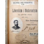 Chmielowskiego P. - Liberalizm i Obskurantyzm na Litwie i Rusi, Warszawa 1898