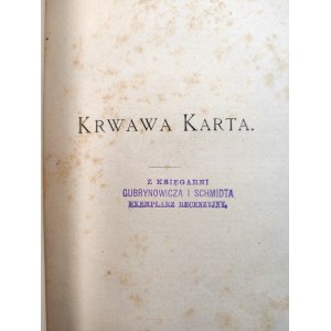 Schnur - Pepłowski S. - Krwawa Karta - opowieść z przeszłości Galicyi, Lwów 1896 [ rzeź galicyjska, rabacja chłopska, Galicja]