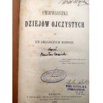 Zarańśki S. - Pierwiastki dziejów ojczystych w ich organicznym rozwoju, Kraków 1886