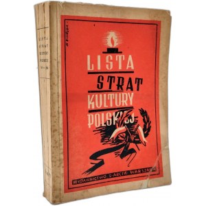 Olszewicz B. - Lista strat kultury Polskiej - Warszawa 1947