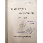 Dębicki Ludwik - Z dawnych wspomnień 1846 - 1848 , Kraków 1903 [ rabacja galicyjska, rzeź, Galicja]