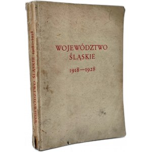 Województwo Ślaskie 1918 - 1928 - informator i przewodnik po wystawie woj Śląskiego na powszechnej wystawie Krajowej w Poznaniu , Katowice 1929