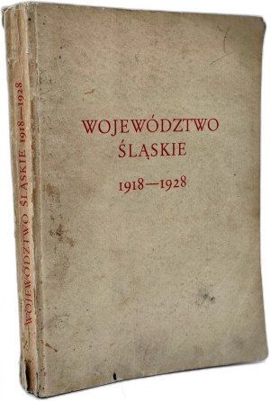 Voïvodie de Silésie 1918 - 1928 - Informateur et guide de l'exposition de la Voïvodie de Silésie à l'exposition nationale de Poznań, Katowice 1929