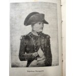 Skałkowski A.M. - Rok 1812 opowiadanie z dziejów Wielkiej Wojny / Jan Stella Sawicki, Rok 1863, Lwów 1912/ 1905 [ Napoleon, Powstanie Styczniowe]