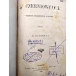 Ks. Jan Badeni - W Czerniowcach - wrażenia z kilkudniowej wycieczki, Kraków 1892 [ Kresy ]