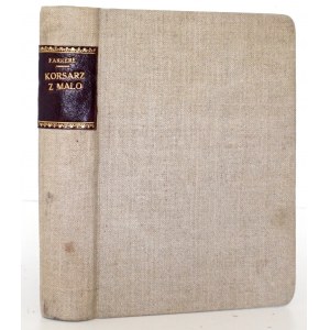 Farrère C., LE CORSEUR DE MALO, 1922