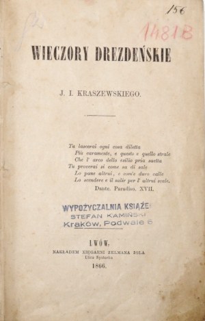Kraszewski J., WIECZORY DREZDEŃSKIE, 1866 [1. vydání].