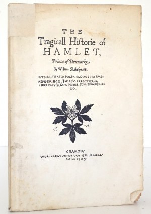 Wyspiański S., THE TRAGICALL HISTORIE OF HAMLET, 1905 [wydanie 1] [okładka proj. S. Wyspiański]