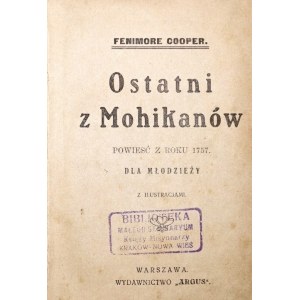 Cooper J., LAST OF THE MOHIKANS, 1936 [illustrations].