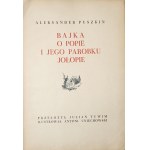 Pouchkine A., BAJKA O POPIE I JEGO PAROBKU JOŁOPIE [1ère édition] [illustré par Antoni Uniechowski, couverture et mise en page conçues par J.M. Brzeski].