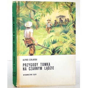 Szklarski A., PRZYGODY TOMKA NA CZARNYM LĄDZIE [Très bon état].