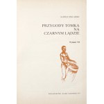 Szklarski A., PRZYGODY TOMKA NA CZARNYM LĄDZIE [Très bon état].