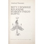 Niwiński A., MITY I SYMBOLE RELIGIJNE STAROŻYTNEGO EGIPTU [wydanie 1, stan bdb/idealny, ilustracje]