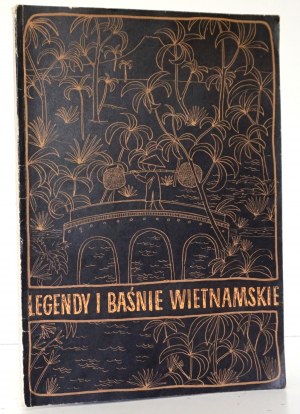VIETNAM LEGENDS AND TALES [1st edition].