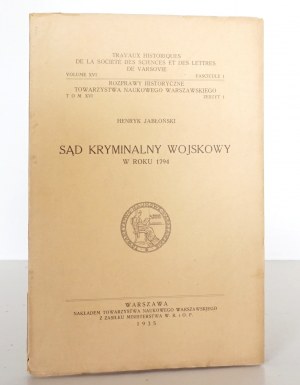 Jablonski H., THE MUNICIPAL CRIMINAL COURT IN 1794, 1935
