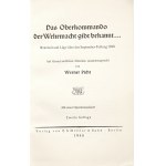 Picht W., PRAWDA I KŁAMSTWA NA TEMAT KAMPANII WRZEŚNIOWEJ 1939, 1940 [propaganda] [Das Oberkommando der Wehrmacht gibt bekannt... : Wahrheit und Lüge über den September-Feldzug 1939 / auf Grund amtlichen Materials zusammengestellt von Werner Picht.]