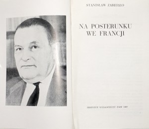 Zabiełło S., NA POSTERUNKU WE FRANCJI [stan bdb/idealny; ilustr.]