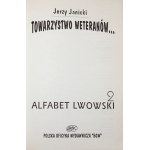 Janicki J., TOWARISTS OF VETERANS ... : L'ALPHABET DE LVIV
