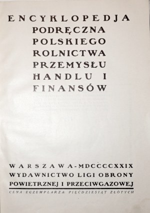HAND ENCYCLOPEDIA OF POLISH AGRICULTURE, INDUSTRY, TRADE AND FINANCE, 1929