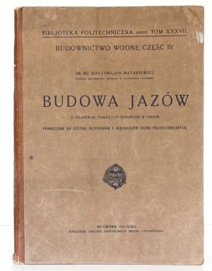 Matakiewicz M., CONSTRUCTION OF TOWERS : A HANDBOOK FOR THE USE OF ENGINEERS AND STUDENTS OF POLITECHNICAL SCHOOLS, 1920