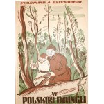Ossendowski F., W POLSKIEJ DŻUNGLI, 1938 [okł. i rys. W. Siemiątkowski] [Polesie]