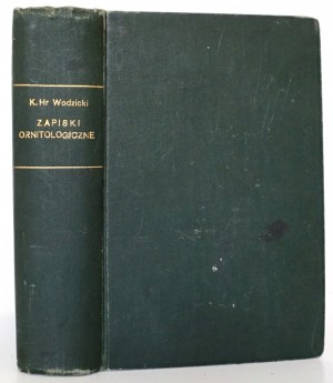 Wodzicki K., ZAPISKI ORNITOLOGICZNE, t.1-6, 1877 [Bocian - Jaskółka - Jastrząb - Kuropatwa - Wróbel - Kukułka]