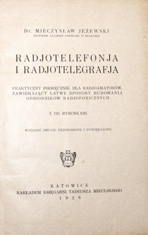 Jeżewski M., RADJOTELEFONJA i RADJOTELEGRAFJA, 1926 [praktyczny podręcznik dla radjoamatorów]