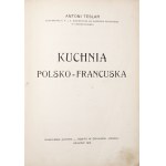 Teslar A., KUCHNIA POLSKO-FRANCUSKA, 1937
